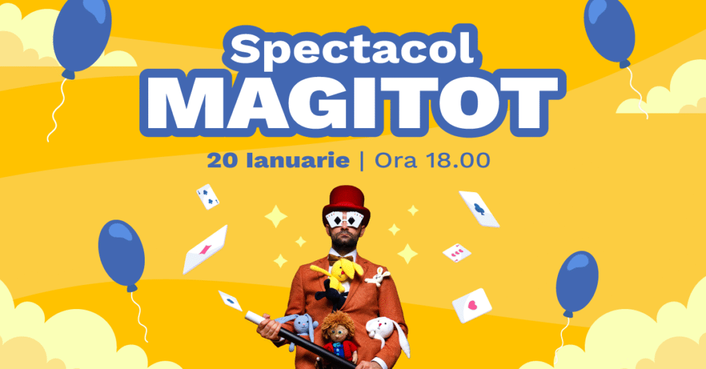 Spectacol Magitot