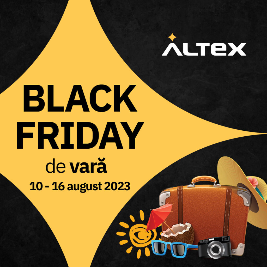 Black Friday de Vară la Altex