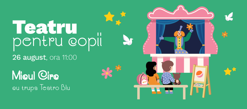 Teatru pentru copii cu Trupa Teatro Blu