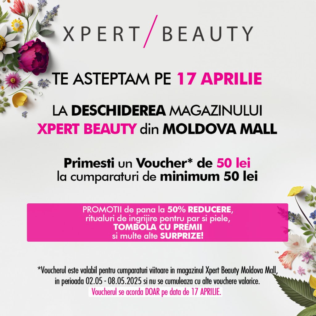 Xpert Beauty s-a deschis în Mall Moldova!