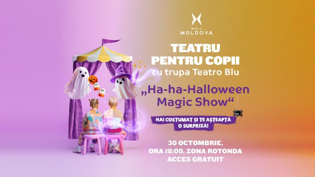 Teatru pentru copii „Ha-ha-Halloween Magic Show”! – 30 octombrie