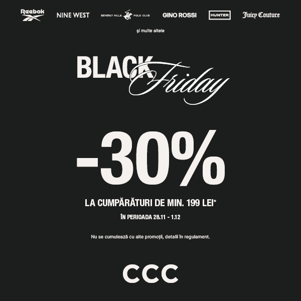 Black Friday continuă la CCC!