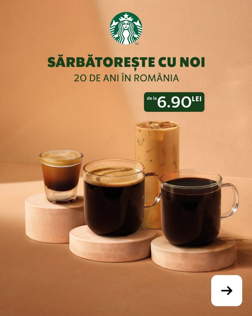 Starbucks împlinește 20 de ani în România!