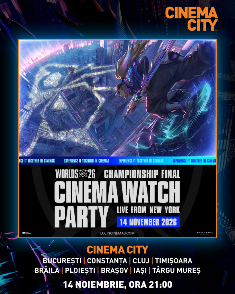 Cinema Watch Party League of Legends! – 14 noiembrie 2026