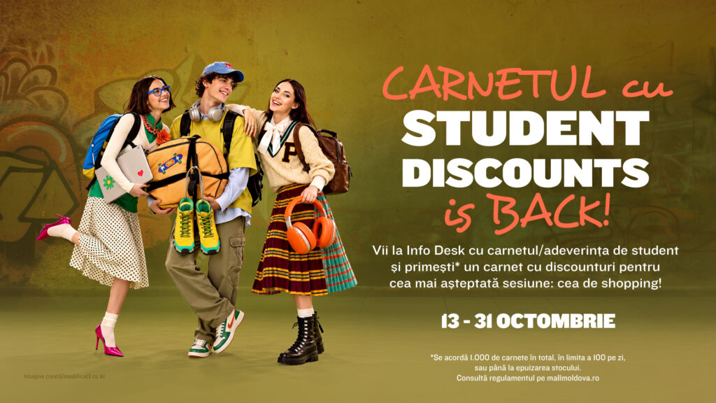Carnetul cu STUDENT DISCOUNTS is back! – 13 – 31 octombrie 2026